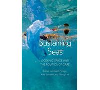 Kate Johnston Nancy Lee Elspeth Probyn Sustaining Seas (Copertina rigida)