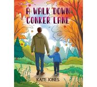Kate Jones A Walk Down Conker Lane (Tascabile)