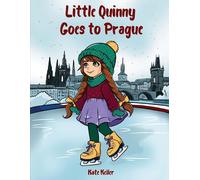 Kate Keller Little Quinny Goes to Prague (Tascabile)