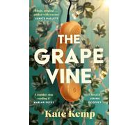 Kate Kemp The Grapevine (Copertina rigida)