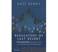 Kate Kenny Regulators of Last Resort (Tascabile)