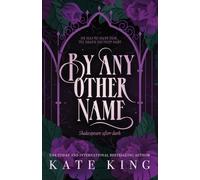 Kate King By Any Other Name (Tascabile)