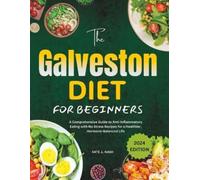 Kate L Nash The Galveston Diet for beginners (Tascabile)