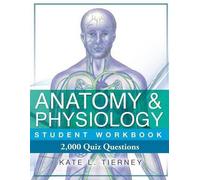 Kate L Tierney Anatomy & Physiology Student Workbook (Tascabile)