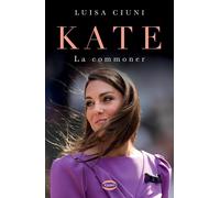 Kate. La commoner