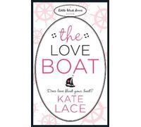 Kate Lace The Love Boat (Tascabile)