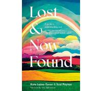 Kate Laine-Toner Suzi Payton Lost and Now Found (Tascabile)
