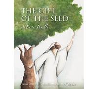 Kate Lee The Gift of the Seed (Copertina rigida)