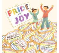 Kate Lum-Potvin Frank J. Sileo Emmi Smid Vaness Pride and Joy (Copertina rigida)