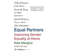 Equal Partners: Improving Gender Equality at Home