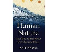 Kate Marvel Human Nature (Copertina rigida)