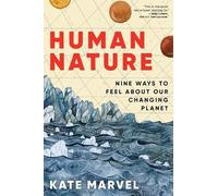Kate Marvel Human Nature (Copertina rigida)