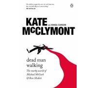 Kate McClymont Dead Man Walking (Tascabile)