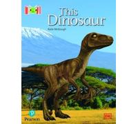 Kate McGough Bug Club Reading Corner: Age 4-7: This Dinosaur (Tascabile)