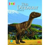 Kate McGough Bug Club Reading Corner: Age 4-7: This Dinosaur (Tascabile)