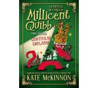 Kate Mckinnon La Escuela de Etiqueta Millicent Quibb para Jóvenes Ci (Tascabile)