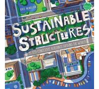 Kate McMillan Sustainable Structures (Tascabile) Books for a Better Earth