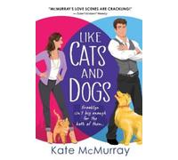 Kate McMurray Like Cats and Dogs (Tascabile) Whitman Street Cat Cafe