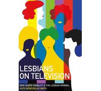Kate McNicholas Smith Lesbians on Television (Tascabile)