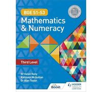 Kate McQuillan Alan Taylor Hel BGE S1-S3 Mathematics & Numeracy: Thi (Tascabile)