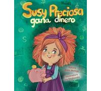 Kate Melton "Susy Preciosa gana dinero" (Tascabile)