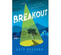 Kate Messner Breakout (Copertina rigida)