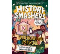 Kate Messner Gwendolyn History Smashers: The Underground Rai (Copertina rigida)