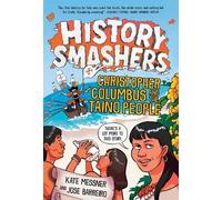 Kate Messner Jo History Smashers: Christopher Columbus and th (Copertina rigida)