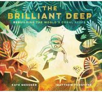 Kate Messner The Brilliant Deep (Copertina rigida)