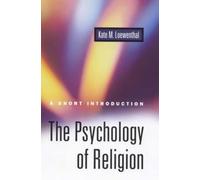 Kate Miram Loewenthal The Psychology of Religion (Tascabile)