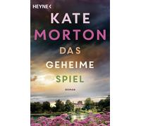 Kate Morton Charlotte Breuer Das geheime Spiel: Roman (Tascabile)