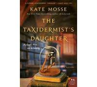 Kate Mosse The Taxidermist's Daughter (Tascabile)