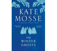 Kate Mosse The Winter Ghosts (Tascabile)