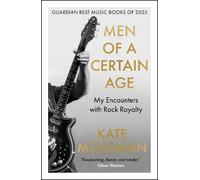 Kate Mossman Men of a Certain Age (Tascabile) (PRESALE 04/06/2026)