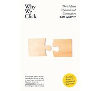 Kate Murphy Why We Click (Copertina rigida)
