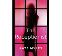 Kate Myles The Receptionist (Tascabile)