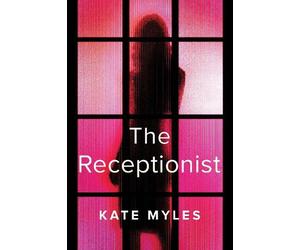 Kate Myles The Receptionist (Tascabile)