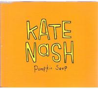 KATE NASH - KATE NASH. PUMPKIN SOUP. RARE 2007 1 TRACK CD IN CUSTOM PICTURE SLEEVE.