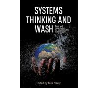 Kate Neely Systems Thinking and WASH (Copertina rigida)