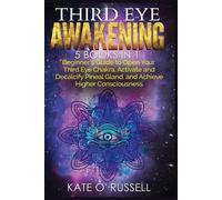 Kate O' Russell O Russell Kate Third Eye Awakening (Tascabile)
