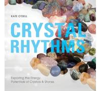 Kate O'Dell Crystal Rhythms (Tascabile)