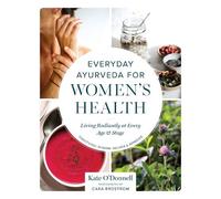 Kate O'Donnell Everyday Ayurveda for Women's Health (Tascabile)