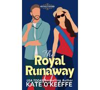 Kate O'Keeffe The Royal Runaway (Tascabile)
