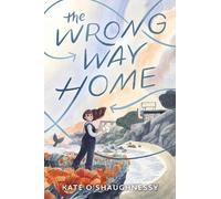 Kate O'Shaughnessy The Wrong Way Home (Copertina rigida)