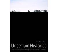 Kate Palmer Albers Uncertain Histories (Copertina rigida)
