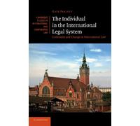 Kate Parlett The Individual in the International Legal System (Tascabile)