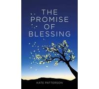 Kate Patterson The Promise of Blessing (Tascabile)