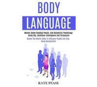 Kate Pease Body Language (Tascabile)