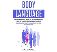 Kate Pease Body Language (Tascabile)