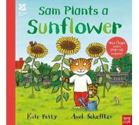 Kate Petty National Trust: Sam Plants a Sunflower (Tascabile)